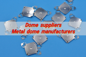 Dome suppliers, Metal dome manufacturers