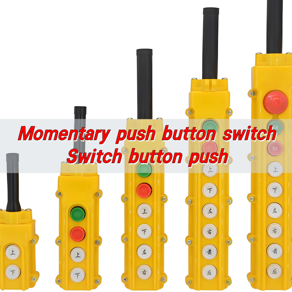 Momentary push button switch, Switch button push