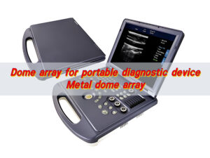 Dome Array for Portable Diagnostic Device, Metal Dome Array