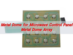 Metal Dome for Microwave Control Panel, Metal Dome Array