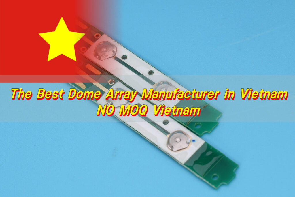 The Best Dome Array Manufacturer in Vietnam, NO MOQ  Vietnam