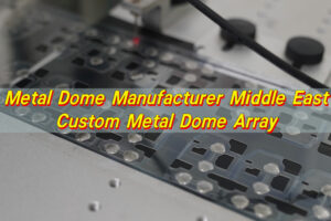 Metal Dome Manufacturer Middle East, Custom Metal Dome Array