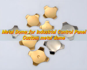 Industrial automation metal dome, Custom metal dome